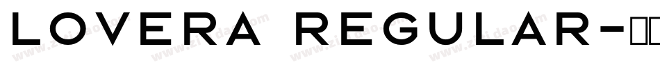 Lovera Regular字体转换